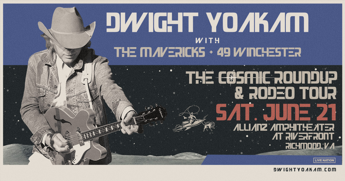 Dwight Yoakam is bringing special guests The Mavericks & 49 Winchester to Allianz Amphitheater at Riverfront Richmond on Saturday 6/21