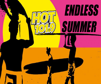 WIN BIG with the “Endless Summer” on Hot 101.9