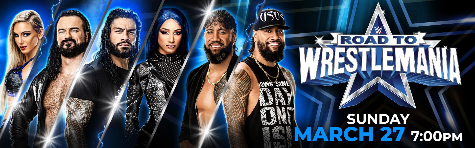 WWE Road To Wrestlemania: Sun • Mar 27th • 7:00 PM • John Paul Jones Arena