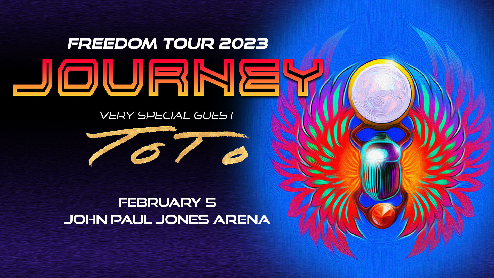 Journey: Freedom Tour 2023 with Toto: Sun Feb 5, 2023 – 7:30 PM