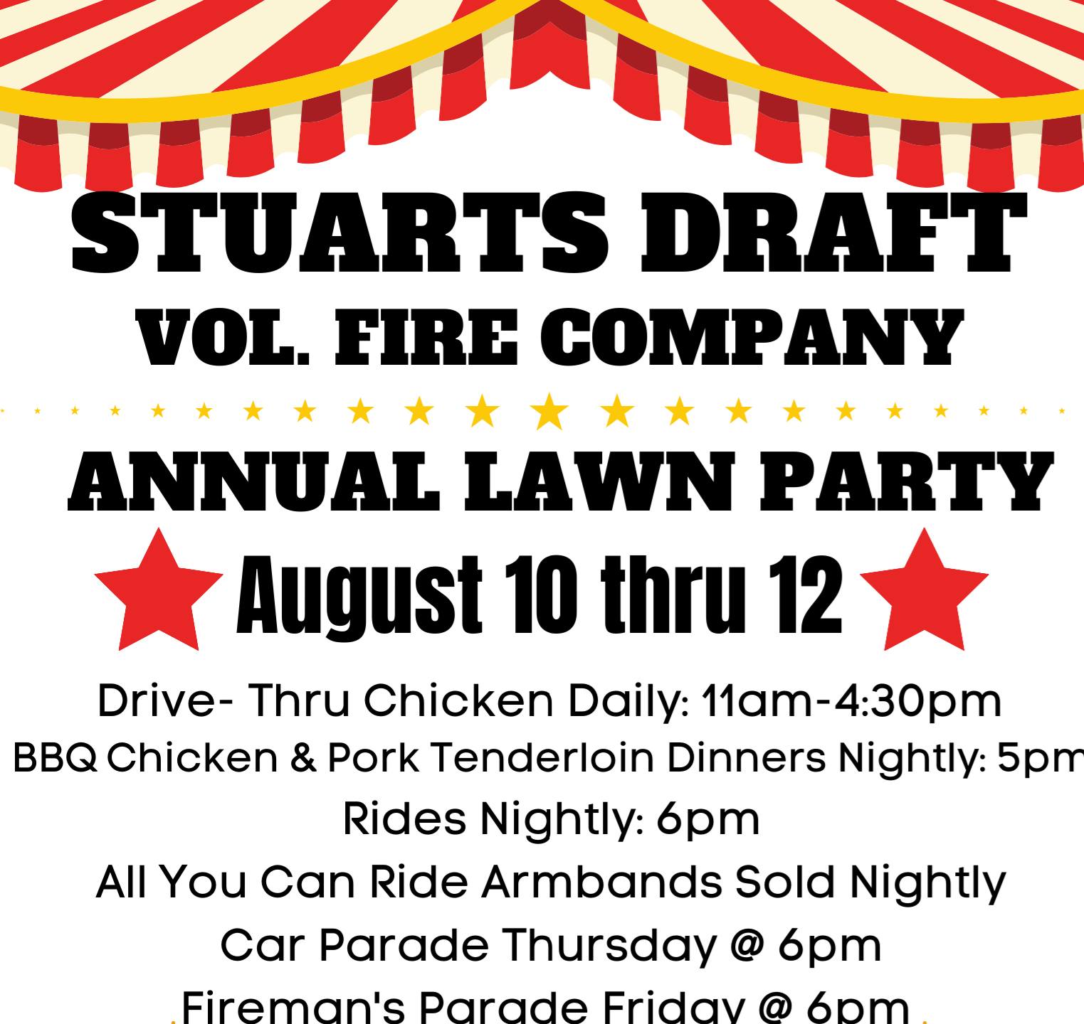 Stuarts Draft Volunteer Fire Company Lawn Party: August 10 – August 12