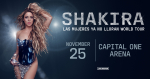 Shakira at Capital One Arena, Monday- November 25th- “Las Mujeres Ya No Lloran World Tour” 