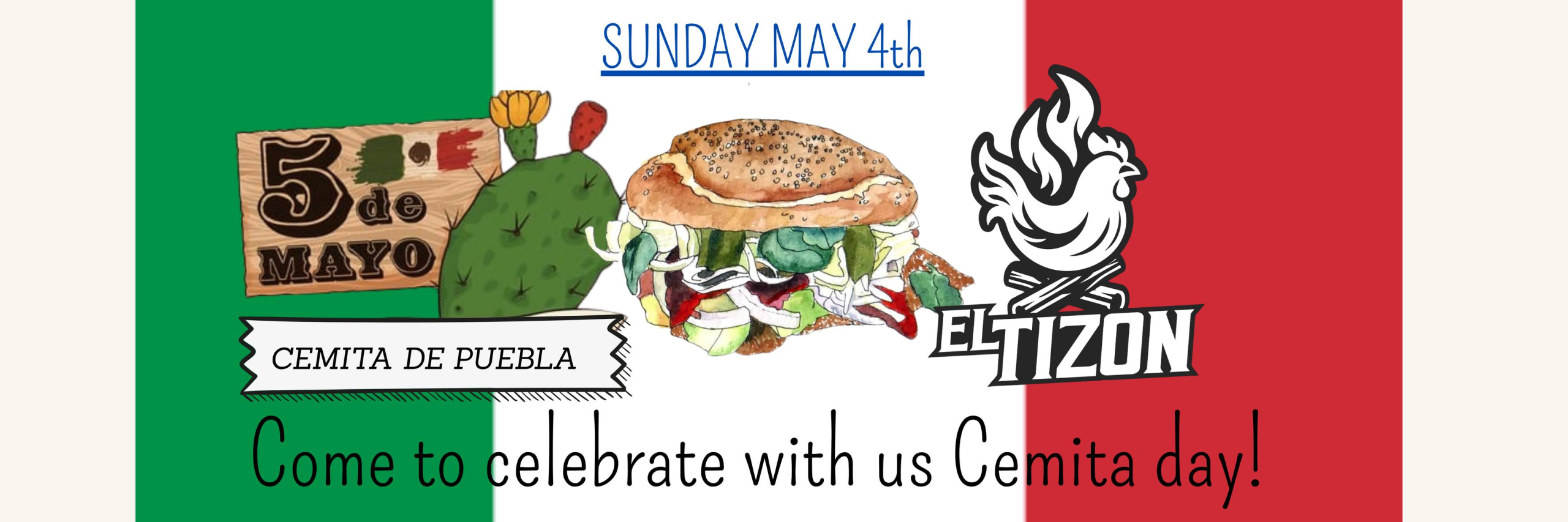 El Tizon Chicken Cinco De Mayo Celebration Sunday May 4th