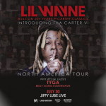 Lil Wayne | North America Tour | July 30th, 8pm | Jiffy Lube Live
