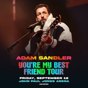 Adam Sandler is coming to John Paul Jones Arena in Charlottesville on Friday 9/12 with new jokes and live music!