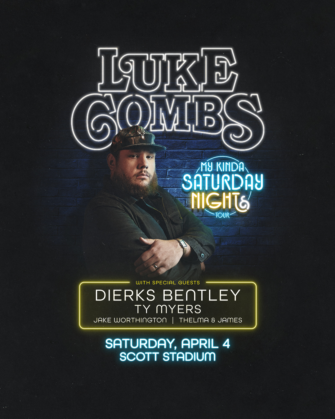 Luke Combs – My Kinda Saturday Night Tour- Sat • Apr 04, 2026 • 5:20 PM at Scott Stadium