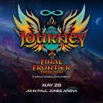 JOURNEY | Final Frontier Tour 2026: A Special Evening with Journey | May 28th, 2026 | John Paul Jones Arena