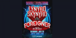 Lynyrd Skynyrd x Foreigner: Double Trouble Double Vision Tour- Sat • Jul 25, 2026 • 6:30 PM-Jiffy Lube Live, Bristow, VA