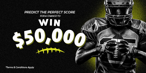 PREDICT THE PERFECT SCORE & WIN BIG