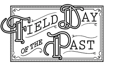 ‘FIELD DAY OF THE PAST’