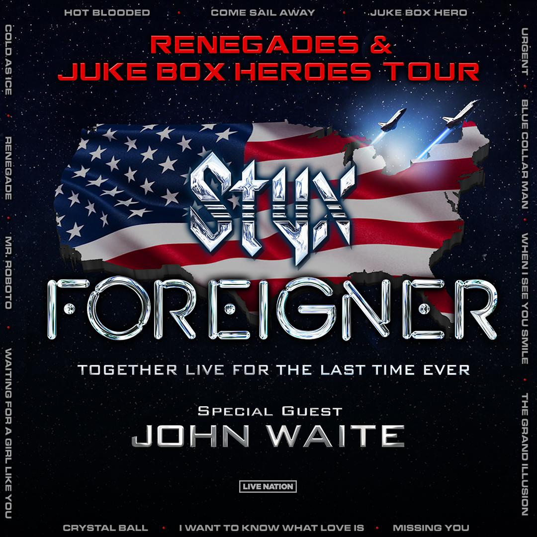 Styx & Foreigner with John Waite – Renegades and Juke Box Heroes Tour 2024