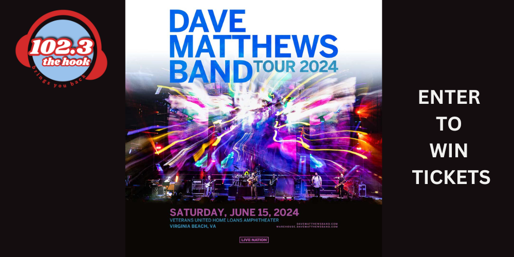 Dave Matthews Band Tour 2024- Veterans United Home Loans Amphitheater in Virginia Beach Saturday 6/15!