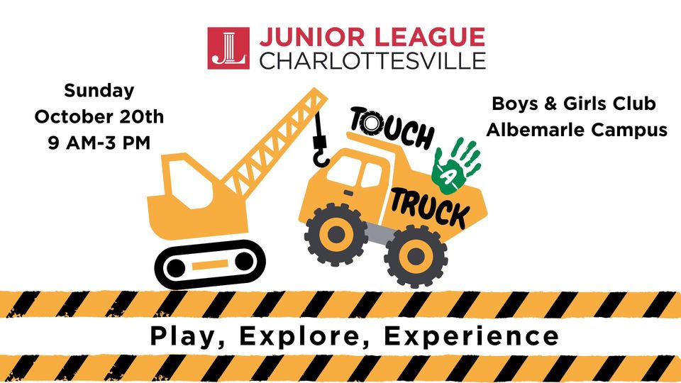 Touch-A-Truck 2024 | Sun. Oct. 20th, 9am-3pm | Boys & Girls Club Albemarle Campus