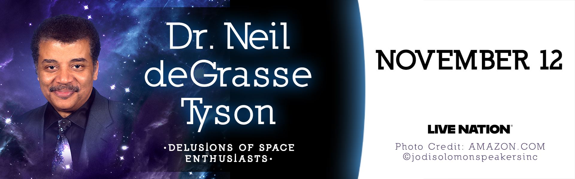 Neil deGrasse Tyson: Delusions of Space Enthusiasts. November 12, 2025- 7:30PM at John Paul Jones Arena. 