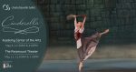 Charlottesville Ballet: Cinderella: May 13th at The Paramount Theater
