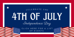 CLICK HERE FOR A FULL LIST OF 4th of July Celebrations