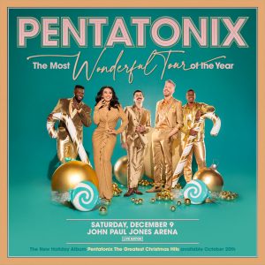 Pentatonix: The Most Wonderful Tour of the Year: Saturday 12/9 JPJ