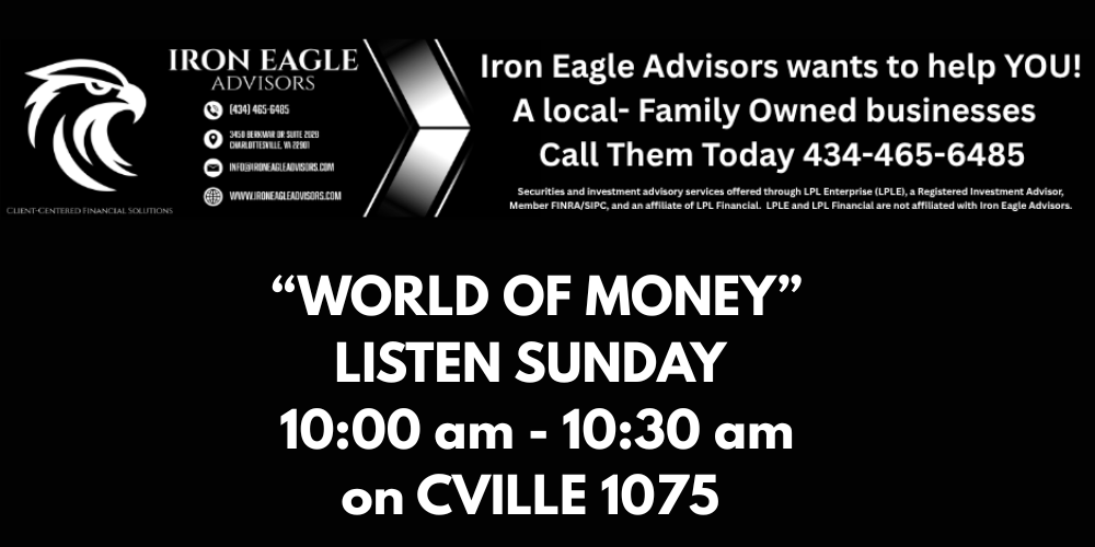Real World Money- Iron Eagle Advisors
