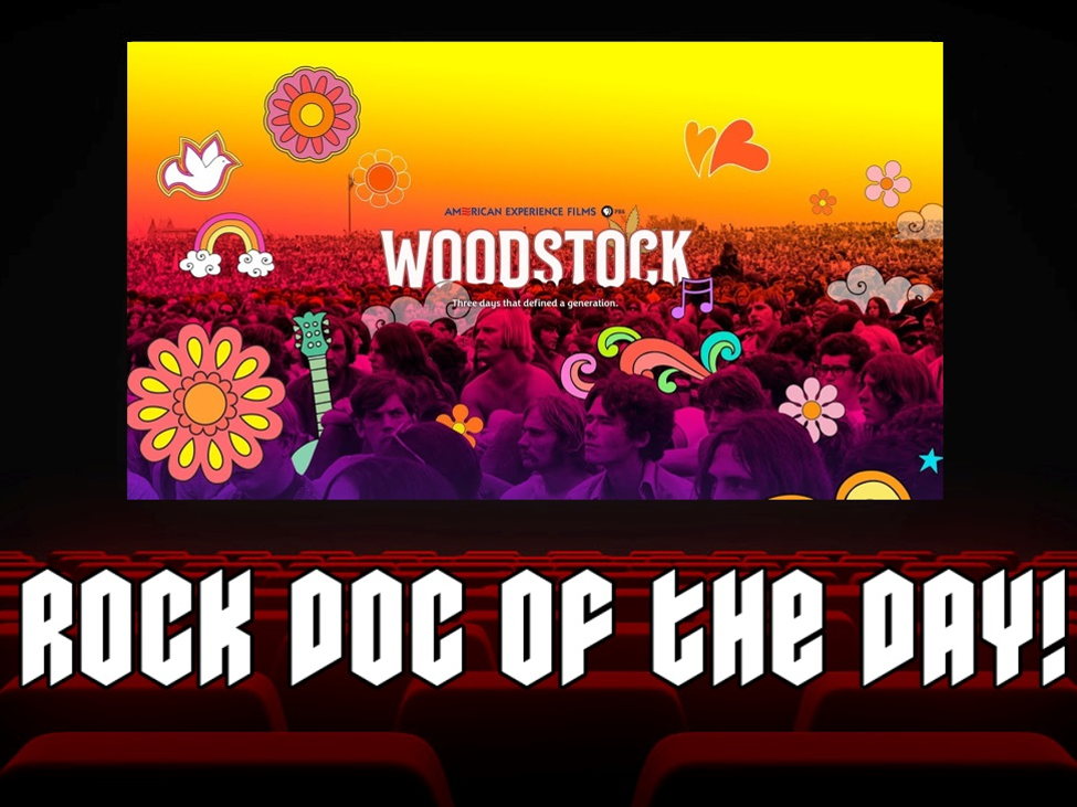 Rock Doc of the Day- WOODSTOCK: Three Days That Defined A Generation (Netflix)
