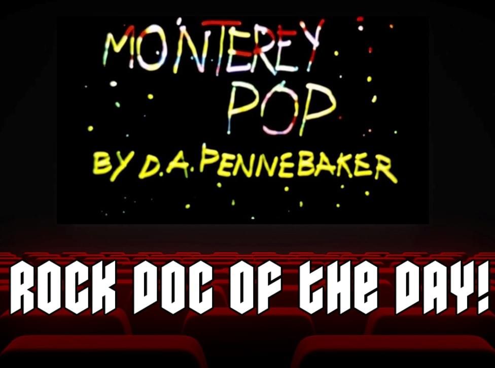ROCK DOC OF THE DAY- MONTEREY POP (HBO Max)