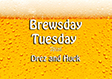 12/28/21 Brewsday Tuesday – HUCK’S LAST HURRAH