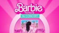 Barbie The Movie: In Concert™