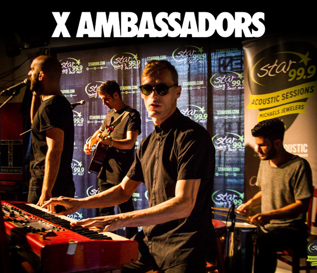 Star 99.9 Michaels Jewelers Acoustic Session: X Ambassadors