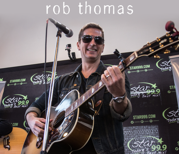 Star 99.9 Michaels Jewelers Acoustic Session: Rob Thomas