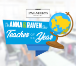 Anna & Raven’s Palmer’s Market Teacher of the Year