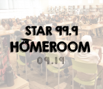 Star 99.9 Homeroom: September 2019