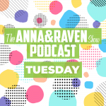 The Anna & Raven Show: Get Outta My Getaway Space