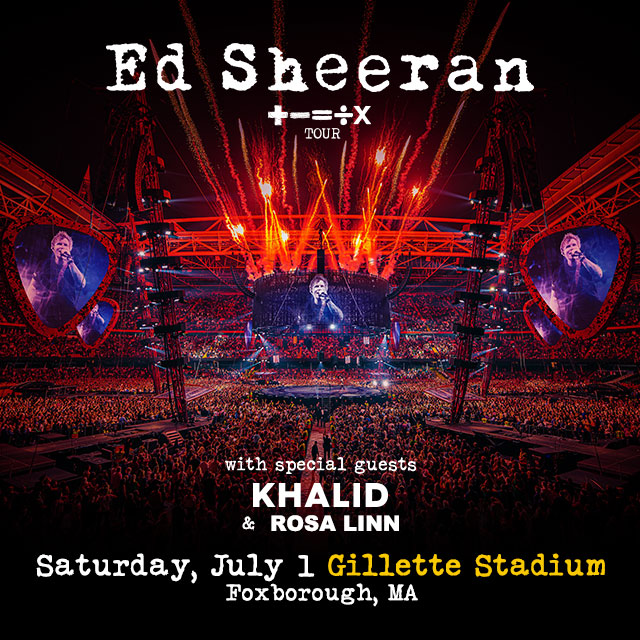 Ed Sheeran “+ – = ÷ x TOUR” coming to Gillette Stadium