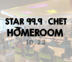Star 99.9 CHET Homeroom: October 2022￼