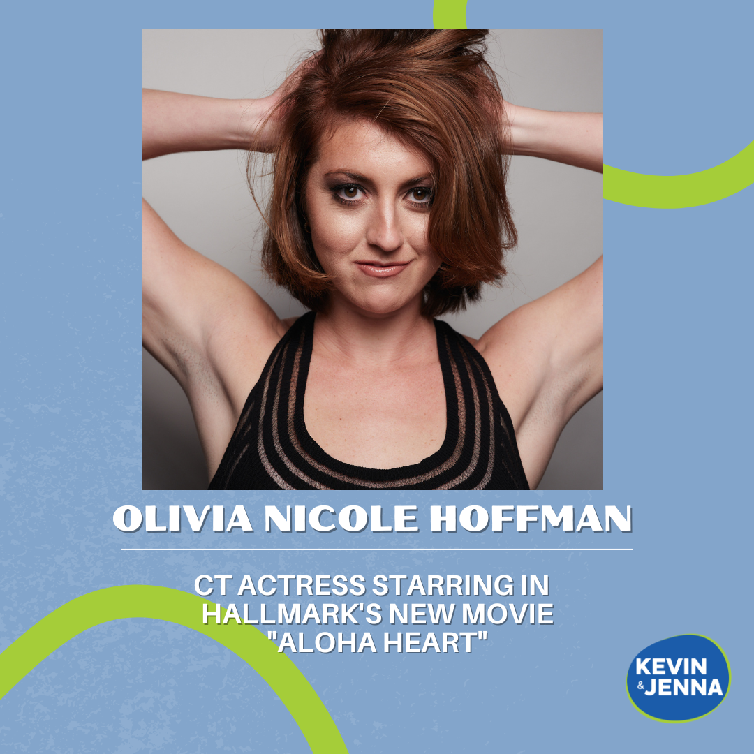 K&J CHATS: CONNECTICUT ACTRESS OLIVIA NICOLE HOFFMAN