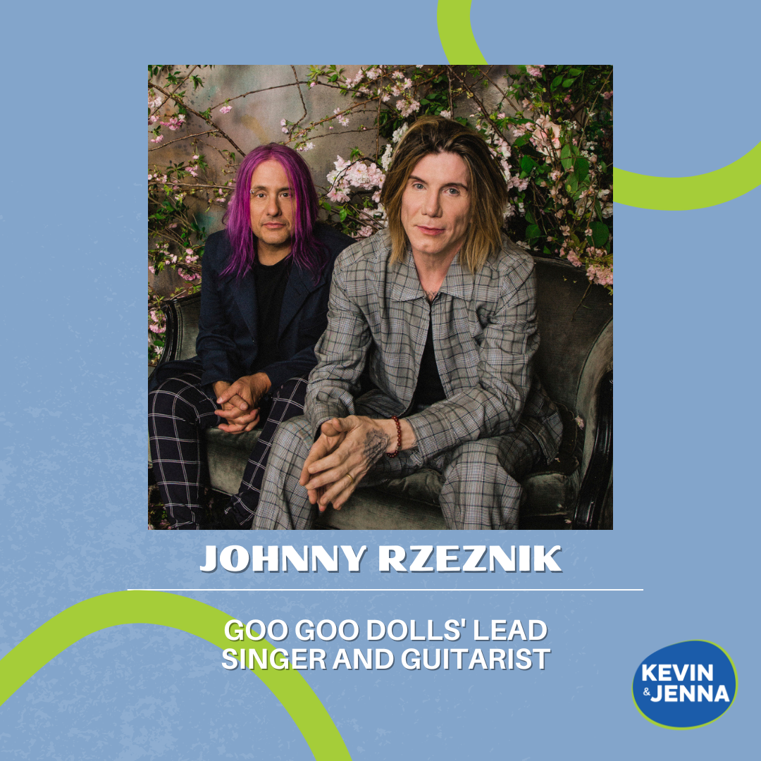 K&J CHATS: Goo Goo Dolls’ Johnny Rzeznik