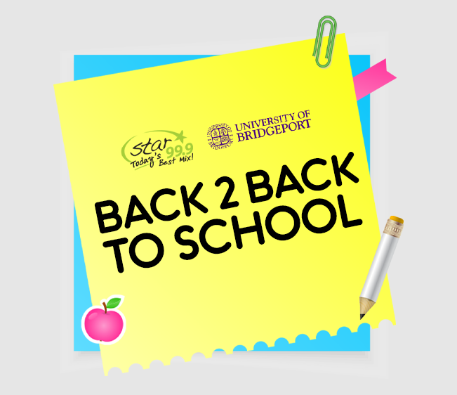 Star 99.9 University of Bridgeport Back to Back 2 School