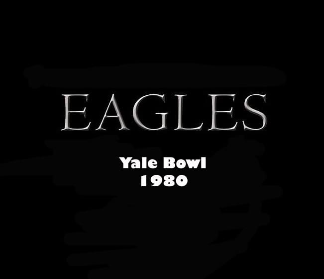Throwback Concert: Eagles at Yale Bowl 1980