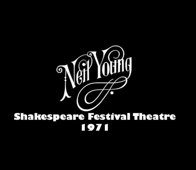 Throwback Concert: Neil Young at Shakespeare Festival Theatre 1971