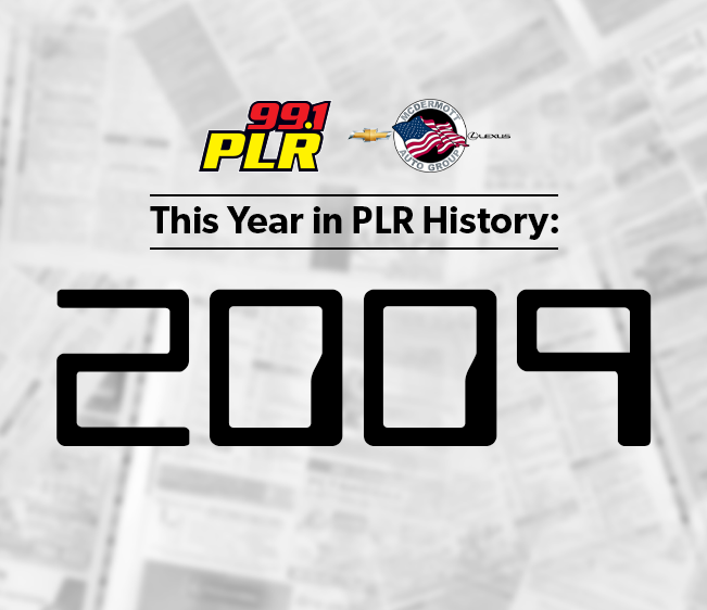 99.1 PLR McDermott Chevrolet & Lexus This Year in PLR History: 2009