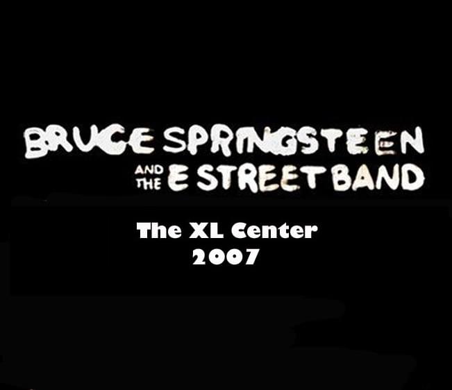 Throwback Concert: Bruce Springsteen and The E Street Band at The XL Center 2007