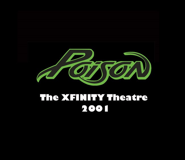 Throwback Concert: Poison at The XFINITY Theatre 2001