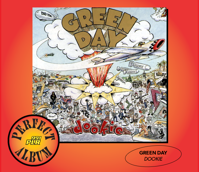 99.1 PLR Perfect Album: Green Day ‘Dookie’