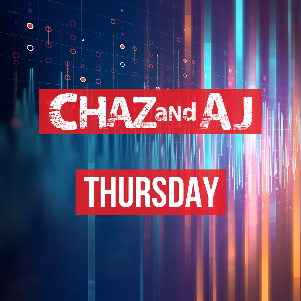 Chaz and AJ Show Rundown: Thursday, February 6th