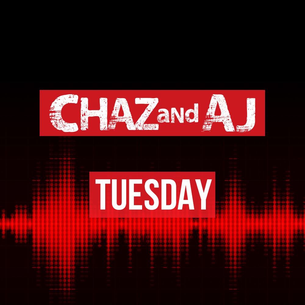 Chaz and AJ Show Rundown: Tuesday, April 30th Chaz and AJ Show Rundown: Tuesday, April 30th
