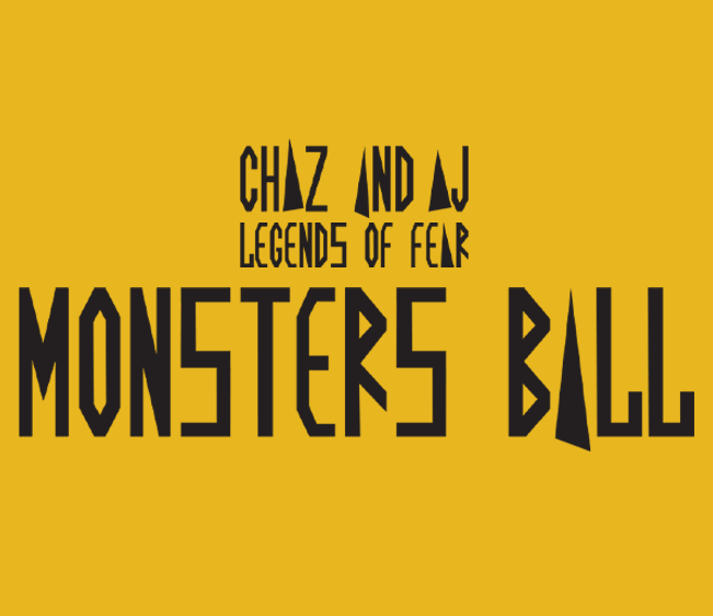 Chaz and AJ Legends of Fear Monsters Ball