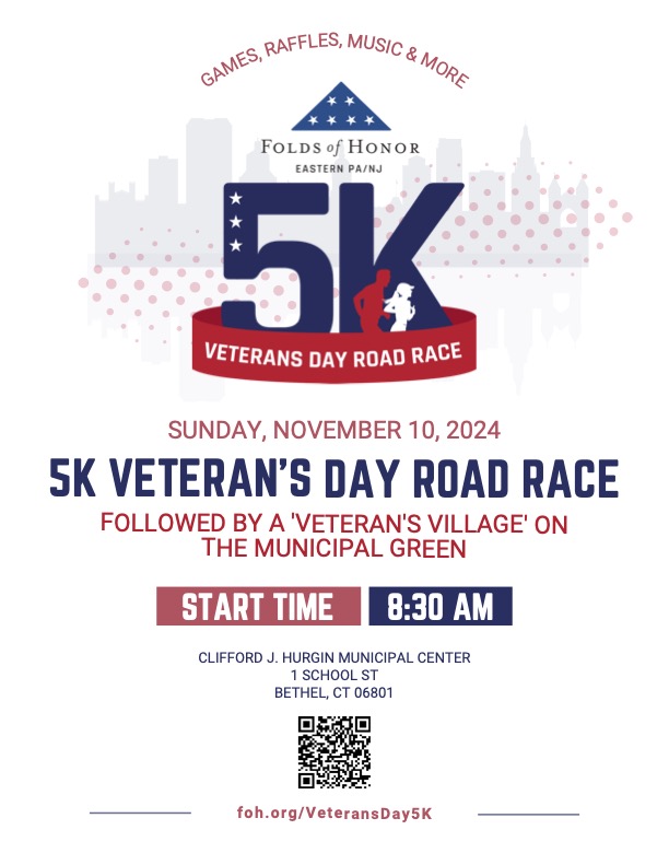 FOLDS OF HONOR VETERAN’S DAY 5K –               DOWNTOWN BETHEL