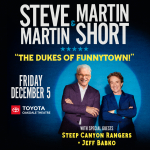 Win tickets to Steve Martin and Martin Short