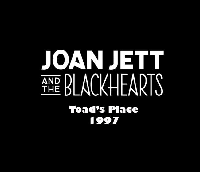 Throwback Concert: Joan Jett & The Blackhearts at Toad’s Place 1997
