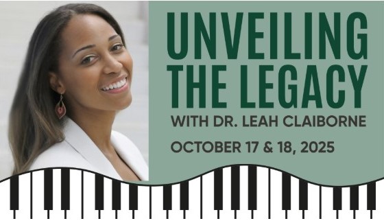 NEIGHBORHOOD MUSIC SCHOOL & MUSIC HAVEN PRESENTS:  UNVEILING THE LEGACY WITH DR. LEAH CLAIBORNE
