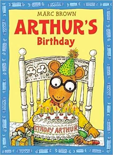 Arthur’s Birthday!